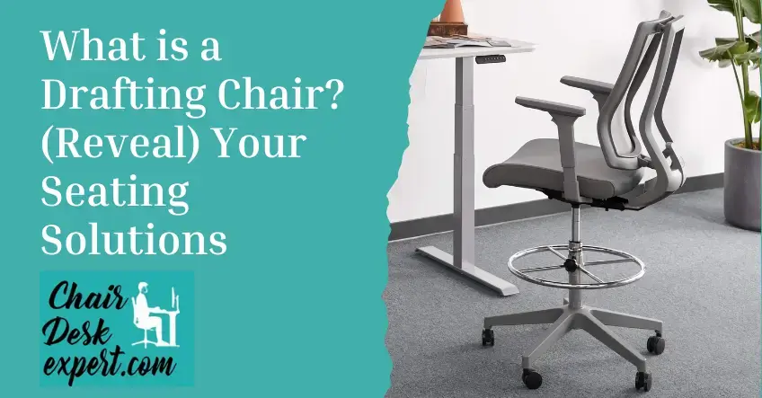 What is a Drafting Chair