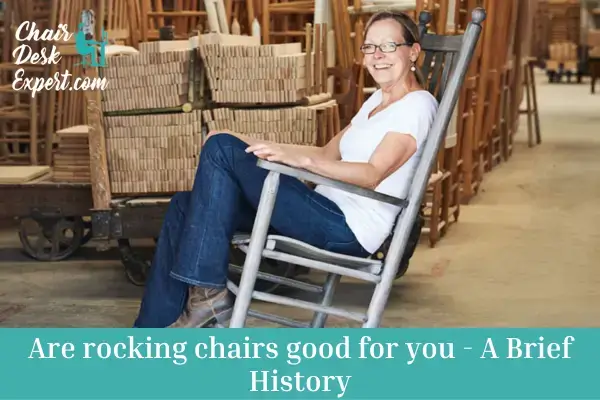 Are rocking chairs good for you