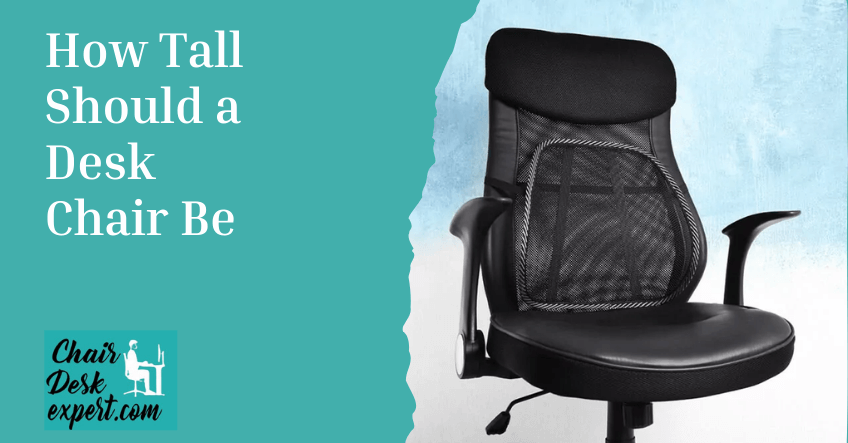 How Tall Should a Desk Chair Be