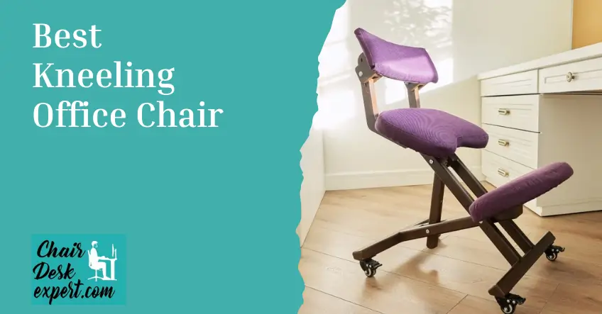 Best Kneeling Office Chair