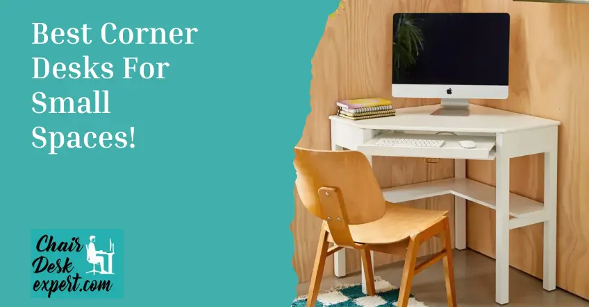 Best Corner Desks For Small Spaces
