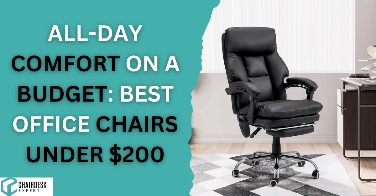 Best Office Chairs Under $200