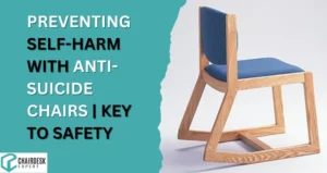 Anti-Suicide Chairs