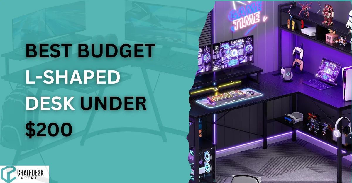 Best Budget L-Shaped Desk Under $200
