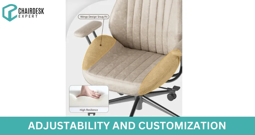 Adjustability and Customization